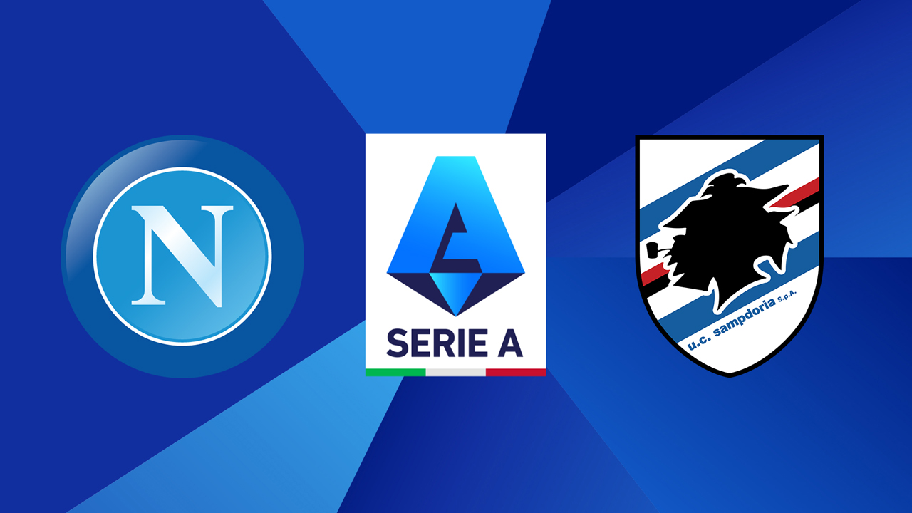 Napoli – Sampdoria Streaming Gratis Diretta Live Tv come vedere la partita